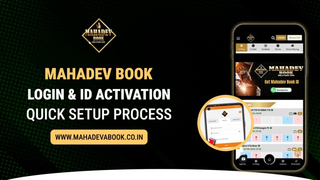 Mahadev Book Login & ID Activation — Quick Setup Process