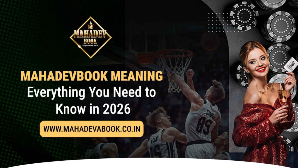Mahadevbook Meaning Explained 2026 | Full User Guide