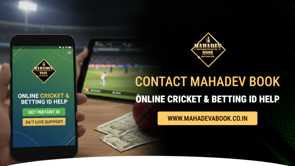 Contact Mahadev Book - Online Cricket & Betting ID Help