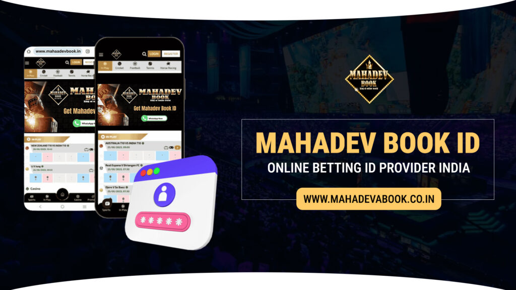 Mahadev Book ID - Online Betting ID Provider India